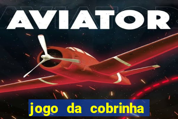 jogo da cobrinha paga de verdade